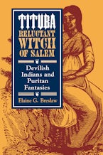 Tituba, Reluctant Witch of Salem