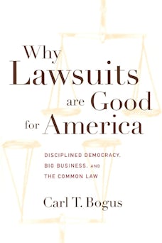 Why Lawsuits are Good for America