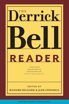 The Derrick Bell Reader