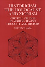 Historicism, the Holocaust, and Zionism