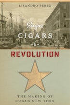 Sugar, Cigars, and Revolution