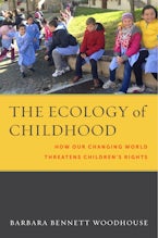 The Ecology of Childhood The Ecology of Childhood