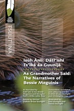 Isúh Áníi / As Grandmother Said