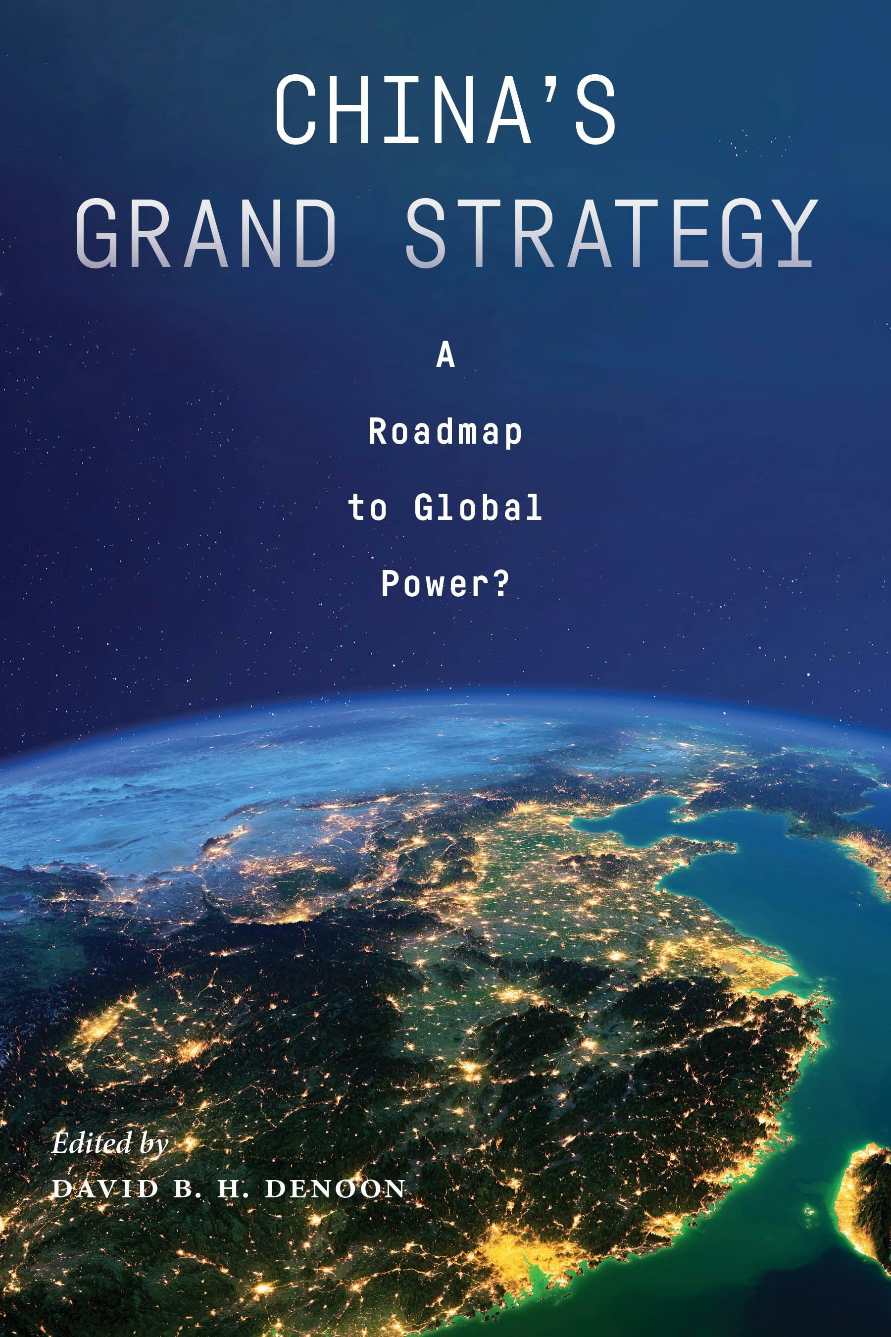 China's Grand Strategy