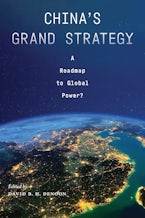 Chinas Grand Strategy