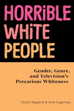 Horrible White People