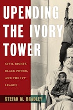 Upending the Ivory Tower Upending the Ivory Tower