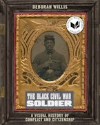 The Black Civil War Soldier
