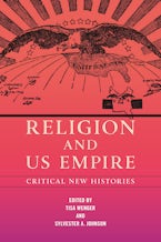 Religion and US Empire Religion and US Empire