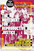 The Movement For Reproductive Justice