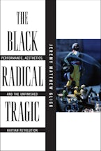 The Black Radical Tragic