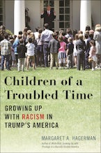 Children of a Troubled Time Donald J. Trump stands on the White House porch, speaking to a group of children