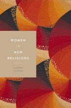 Women in New Religions Women in New Religions