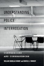 Understanding Police Interrogation Understanding Police Interrogation