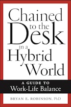 Chained to the Desk in a Hybrid World