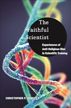 The Faithful Scientist The Faithful Scientist