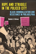 Hope and Struggle in the Policed City A crowd protesting police violence.