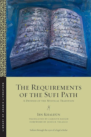 The Requirements of the Sufi Path