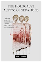 The Holocaust Across Generations
