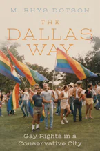 Cover of 'The Dallas Way' by M. Rhys Dotson 