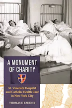 Cover of 'A Monument of Charity' by Thomas F. Rzeznik 