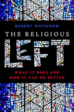 Cover of 'The Religious Left' by Robert Wuthnow 
