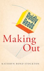 Avidly Reads Making Out