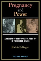 Pregnancy and Power, Revised Edition Pregnancy and Power, Revised Edition