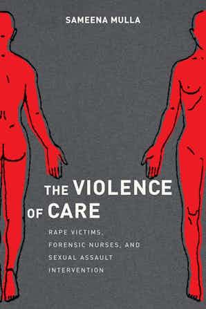 Cover image: The Violence of Care by Sameena Mulla