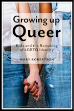 Growing Up Queer