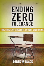 Cover of 'Ending Zero Tolerance' by Derek W. Black 