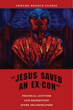"Jesus Saved an Ex-Con"