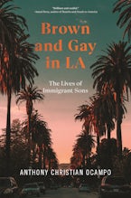 Brown and Gay in LA