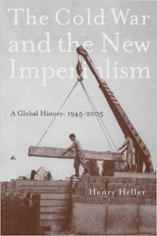 The Cold War and the New Imperialism