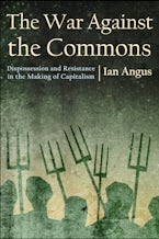 The War against the Commons The War against the Commons