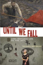 Until We Fall Until We Fall