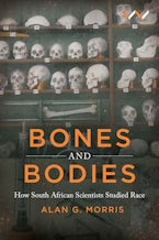 Bones and Bodies Bones and Bodies