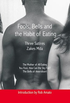 Fools, Bells and the Habit of Eating